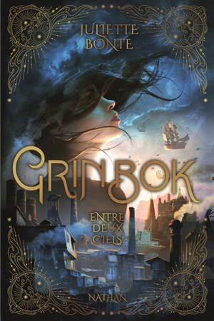 Grinbok. Vol. 1. Entre deux ciels