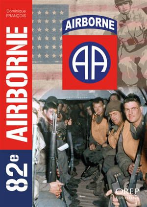 La 82e Airborne