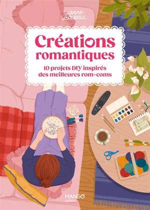 Créations romantiques : 10 projets DIY inspirés des meilleures rom-coms