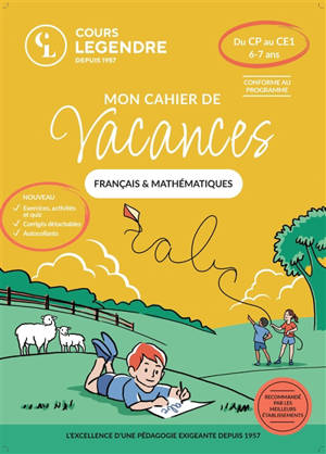 Mon cahier de vacances français & mathématiques : du CP au CE1, 6-7 ans