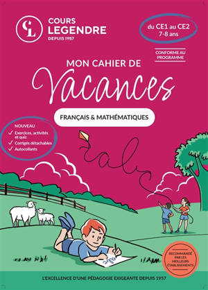 Mon cahier de vacances français & mathématiques : du CE1 au CE2, 7-8 ans : conforme au programme