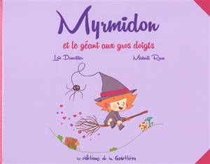 Myrmidon. Vol. 9. Le géant aux gros doigts