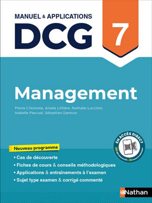 Management, DCG 7 : manuel & applications : nouveau programme