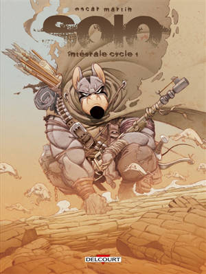 Solo : intégrale, volumes 1 à 3