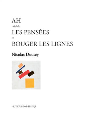 Ah. Les pensées. Bouger les lignes