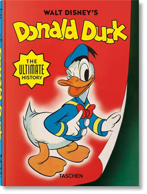 Walt Disney's Donald Duck : the ultimate history