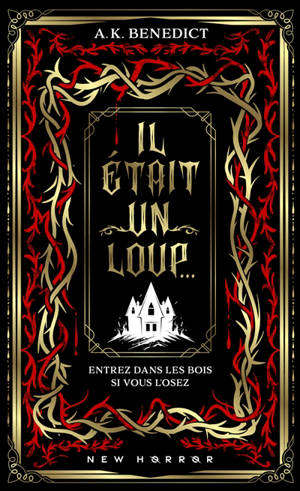 Il était un loup...