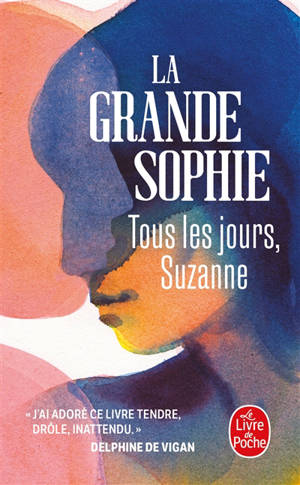 Tous les jours, Suzanne