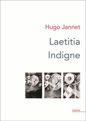 Laetitia. Indigne
