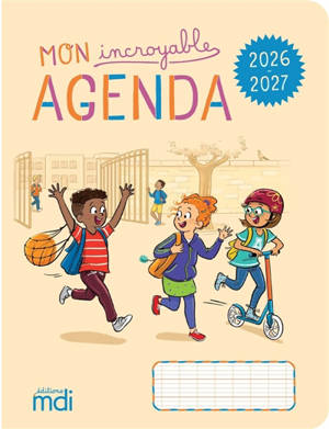 Mon incroyable agenda 2026-2027