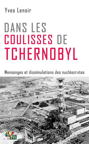 DANS LES COULISSES DE TCHERNOBYL