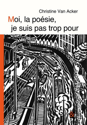 Moi, la poésie, je suis pas trop pour