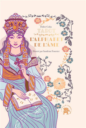 L'alphabet de l'âme : tarot