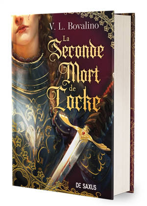 La main et le coeur. Vol. 1. La seconde mort de Locke