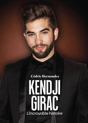 Kendji Girac : l'incroyable histoire