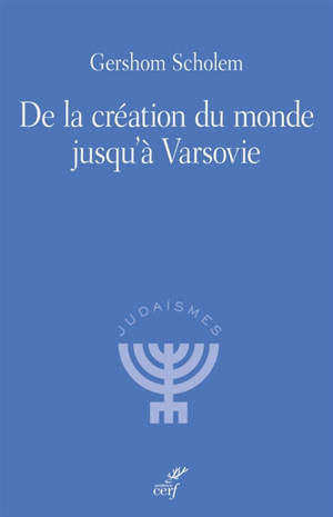 De la création du monde jusqu'à Varsovie