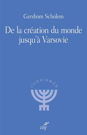 De la création du monde jusqu'à Varsovie