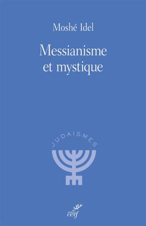 Messianisme et mystique