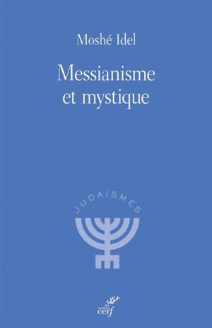 Messianisme et mystique