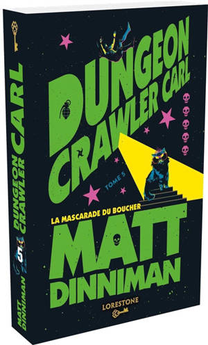 Dungeon crawler Carl. Vol. 5. La mascarade du boucher