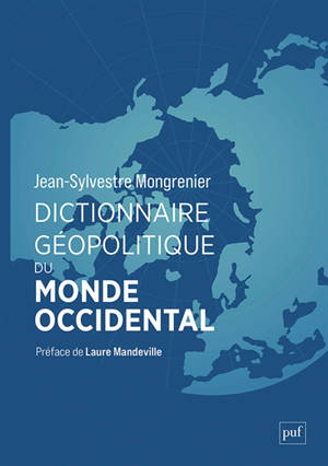 Dictionnaire géopolitique du monde occidental