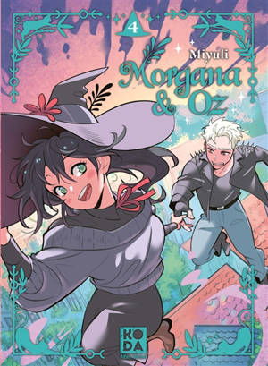 Morgana & Oz. Vol. 4