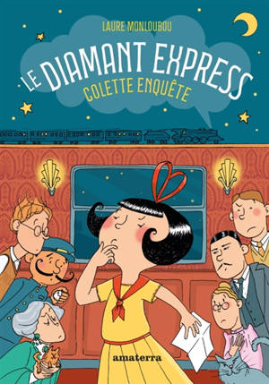 Colette enquête. Le diamant express