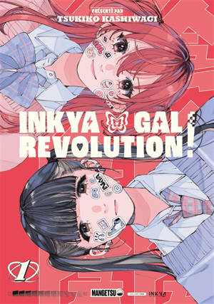 Inkya gal revolution!. Vol. 1