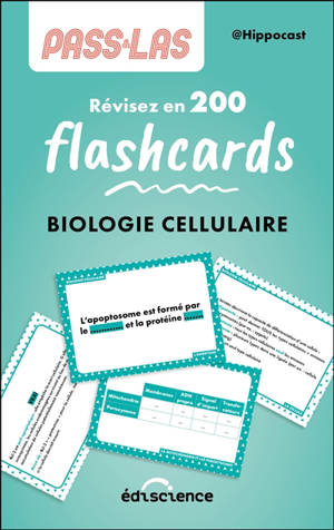 Pass & LAS biologie cellulaire : révisez en 200 flashcards