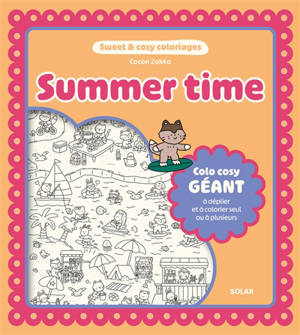 Summer time : colo cosy géant à déplier et à colorier seul ou à plusieurs