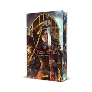 Le Joyau de Nostraria 1 : L'Ombre des Faes (Edition Relié)