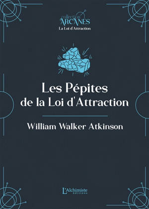 Pépites de la loi d'attraction