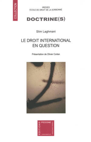 Le droit international en question
