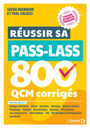 Réussir sa Pass-LAS : 800 QCM corrigés : toutes les UE, nouveau programme