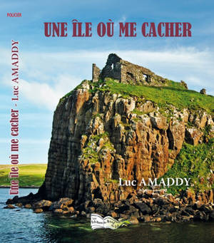 Une île où me cacher