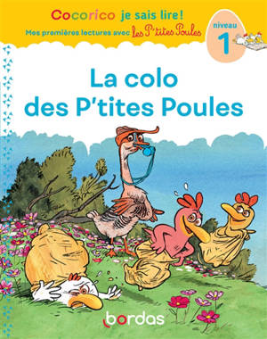 La colo des p'tites poules : niveau 1