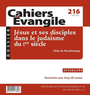 Cahiers Evangile, n° 216. Jésus et ses disciples dans le judaïsme du Ier siècle