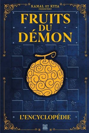 Fruits du démon : l'encyclopédie