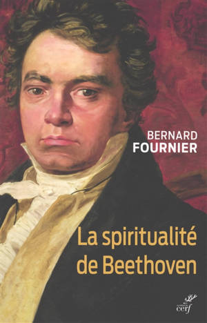 La spiritualité de Beethoven