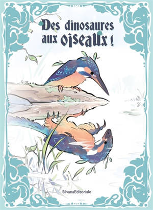 Des dinosaures aux oiseaux !