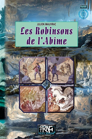 Les Robinsons de l'Abîme