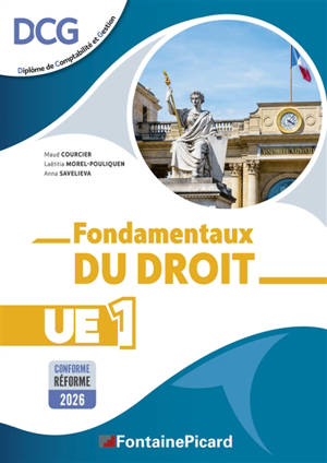 FONDAMENTAUX DU DROIT UE1 : DCG
