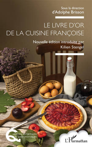 Le livre d'or de la cuisine françoise