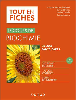 Le cours de biochimie : licence, Pass, Capes