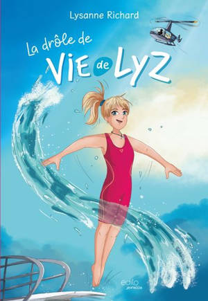 La drôle de vie de Lyz
