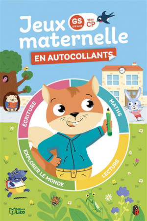 Jeux maternelle en autocollants : GS vers CP, 5-6 ans : écureuil