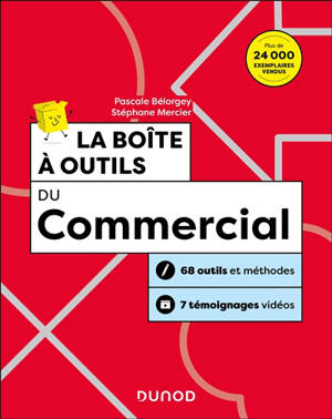 La boîte à outils du commercial : 68 outils et méthodes, 7 témoignages vidéos