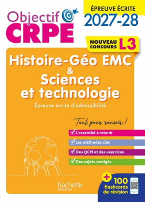 Histoire-géo EMC & sciences et technologie : épreuve écrite d'admissibilité L3 : nouveau concours 2027-2028