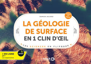 La géologie de surface en 1 clin d'oeil : licence SVT, prépas