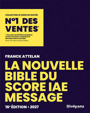 La nouvelle bible du Score IAE Message : admissions 2027